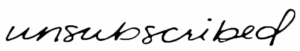 Unsubscribed Logo